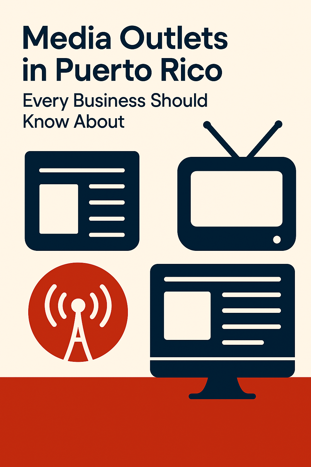 Media Outlets in Puerto Rico Every Business Should Know About